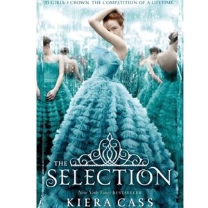 The Selection by Kiera Cass